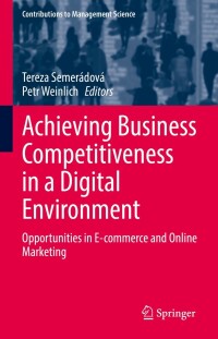 Cover image: Achieving Business Competitiveness in a Digital Environment 9783030931308