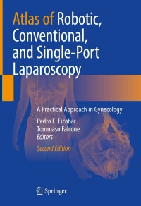 Cover image: Atlas of Robotic, Conventional, and Single-Port Laparoscopy 2nd edition 9783030932121