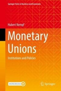 Cover image: Monetary Unions 9783030932312