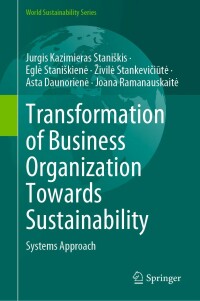 صورة الغلاف: Transformation of Business Organization Towards Sustainability 9783030932978