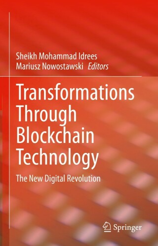 صورة الغلاف: Transformations Through Blockchain Technology 9783030933432