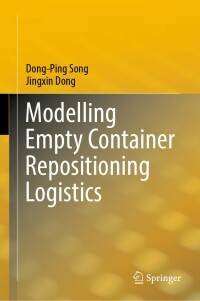 Cover image: Modelling Empty Container Repositioning Logistics 9783030933821