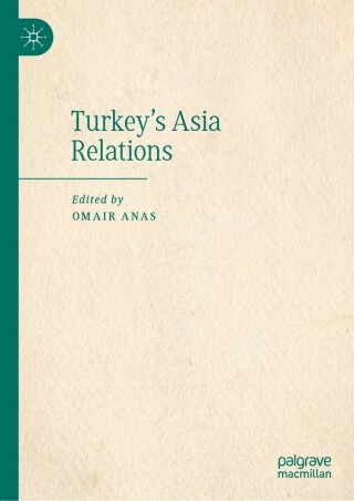 Cover image: Turkey's Asia Relations 9783030935146