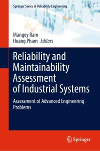 Cover image: Reliability and Maintainability Assessment of Industrial Systems 9783030936228
