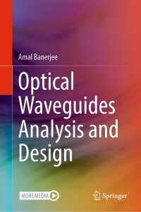 Cover image: Optical Waveguides Analysis and Design 9783030936303