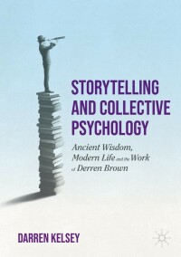 Omslagafbeelding: Storytelling and Collective Psychology 9783030936594