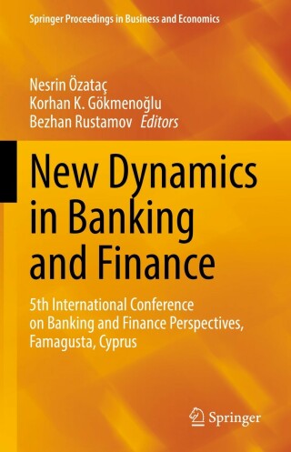 Cover image: New Dynamics in Banking and Finance 9783030937249
