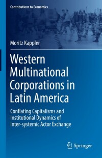 Cover image: Western Multinational Corporations in Latin America 9783030938048