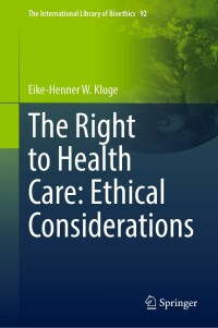 Immagine di copertina: The Right to Health Care: Ethical Considerations 9783030938376