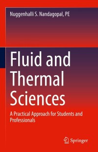 صورة الغلاف: Fluid and Thermal Sciences 9783030939397