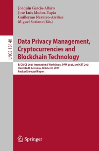 Imagen de portada: Data Privacy Management, Cryptocurrencies and Blockchain Technology 9783030939434