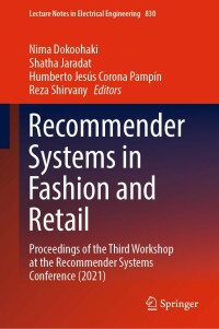 Cover image: Recommender Systems in Fashion and Retail 9783030940157