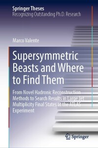 Cover image: Supersymmetric Beasts and Where to Find Them 9783030940461