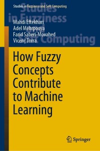 Cover image: How Fuzzy Concepts Contribute to Machine Learning 9783030940652