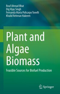 Omslagafbeelding: Plant and Algae Biomass 9783030940737