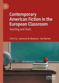 Cover image: Contemporary American Fiction in the European Classroom 9783030941659