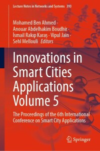 Imagen de portada: Innovations in Smart Cities Applications Volume 5 9783030941901