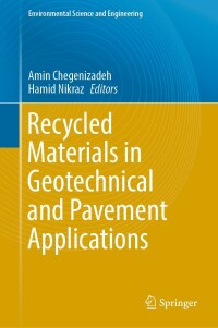 Titelbild: Recycled Materials in Geotechnical and Pavement Applications 9783030942335
