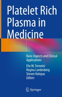 Imagen de portada: Platelet Rich Plasma in Medicine 9783030942687