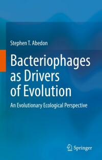 Titelbild: Bacteriophages as Drivers of Evolution 9783030943080