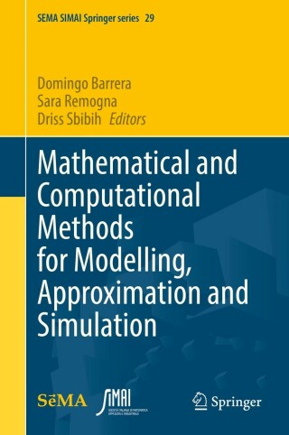 Imagen de portada: Mathematical and Computational Methods for Modelling, Approximation and Simulation 9783030943387