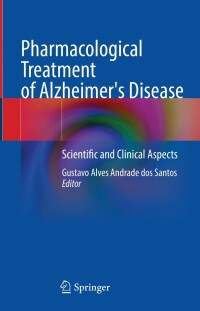 Cover image: Pharmacological Treatment of Alzheimer's Disease 9783030943820