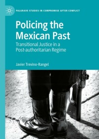 Cover image: Policing the Mexican Past 9783030944063