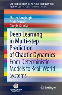 Cover image: Deep Learning in Multi-step Prediction of Chaotic Dynamics 9783030944810