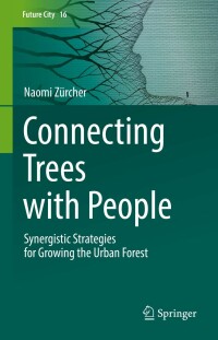 表紙画像: Connecting Trees with People 9783030945336