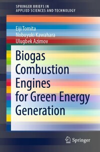 Cover image: Biogas Combustion Engines for Green Energy Generation 9783030945374