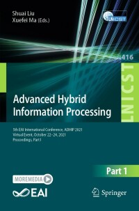 Cover image: Advanced Hybrid Information Processing 9783030945503