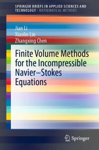 Immagine di copertina: Finite Volume Methods for the Incompressible Navier–Stokes Equations 9783030946357