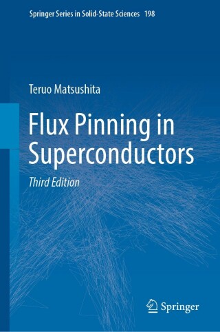 صورة الغلاف: Flux Pinning in Superconductors 3rd edition 9783030946388