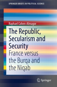 Imagen de portada: The Republic, Secularism and Security 9783030946685