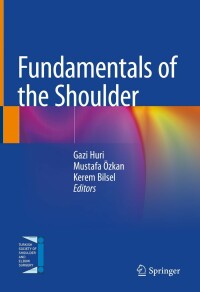 Cover image: Fundamentals of the Shoulder 9783030748203