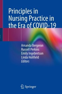 Imagen de portada: Principles in Nursing Practice in the Era of COVID-19 9783030947392