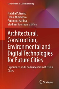 Titelbild: Architectural, Construction, Environmental and Digital Technologies for Future Cities 9783030947699