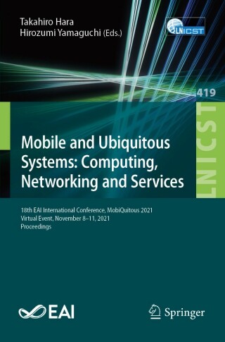 Imagen de portada: Mobile and Ubiquitous Systems: Computing, Networking and Services 9783030948214