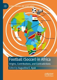Cover image: Football (Soccer) in Africa 9783030948658
