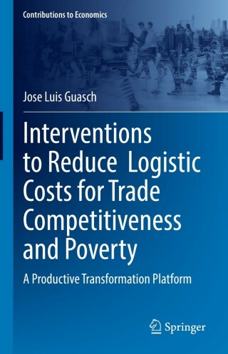 Imagen de portada: Interventions to Reduce  Logistic Costs for Trade Competitiveness and Poverty 9783030949679