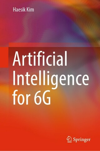 صورة الغلاف: Artificial Intelligence for 6G 9783030950408