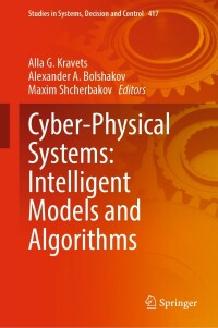 Omslagafbeelding: Cyber-Physical Systems: Intelligent Models and Algorithms 9783030951153