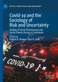 Omslagafbeelding: Covid-19 and the Sociology of Risk and Uncertainty 9783030951665