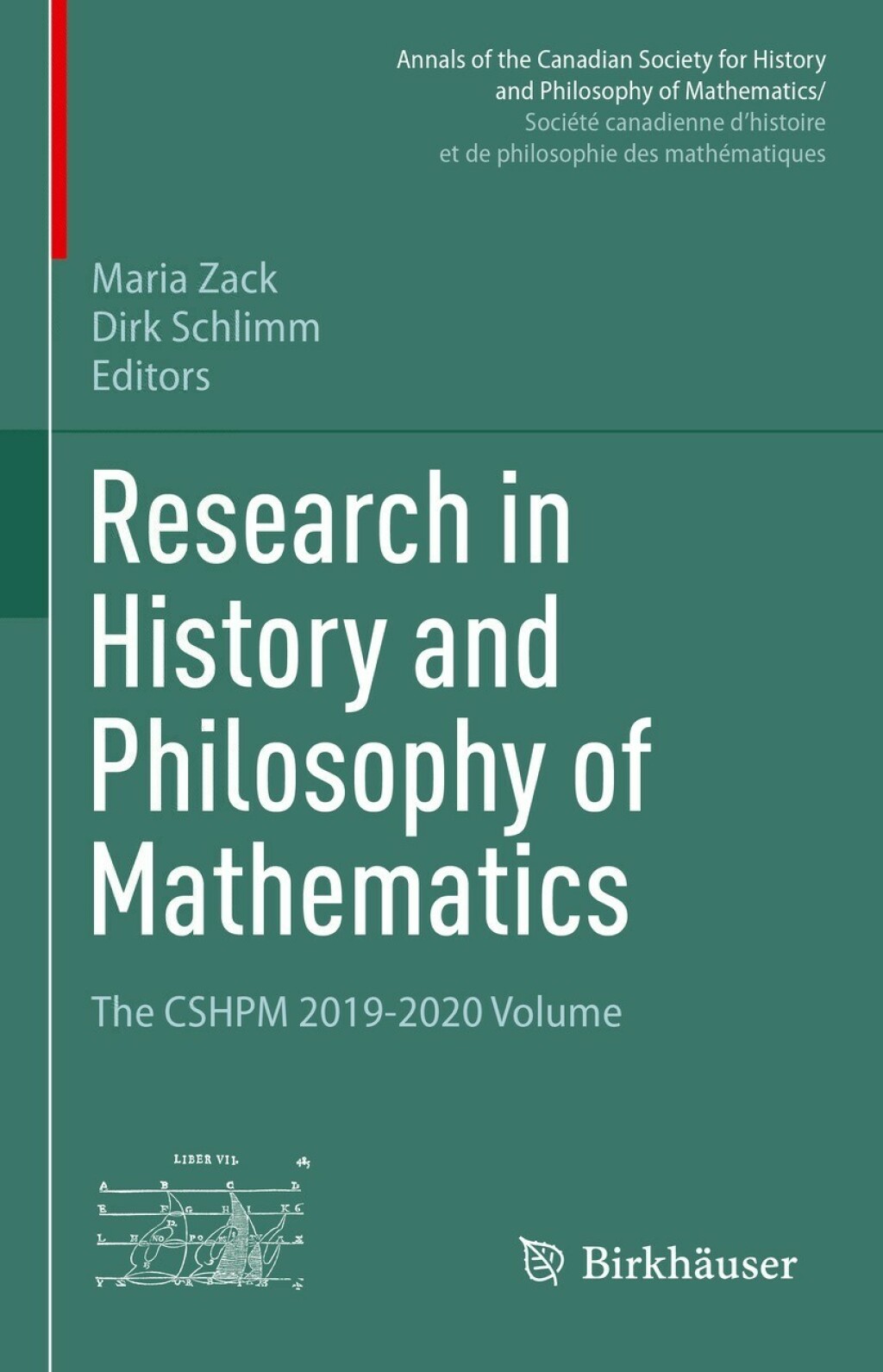 Research in History and Philosophy of Mathematics The CSHPM 2019-2020 Volume