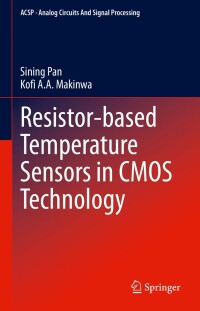 Cover image: Resistor-based Temperature Sensors in CMOS Technology 9783030952839