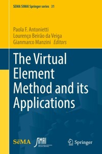 Cover image: The Virtual Element Method and its Applications 9783030953188