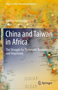 Omslagafbeelding: China and Taiwan in Africa 9783030953416