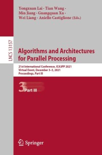 صورة الغلاف: Algorithms and Architectures for Parallel Processing 9783030953904