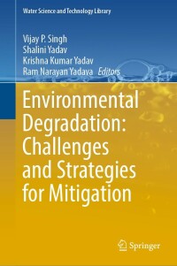 Titelbild: Environmental Degradation: Challenges and Strategies for Mitigation 9783030955410