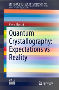 Cover image: Quantum Crystallography: Expectations vs Reality 9783030956400